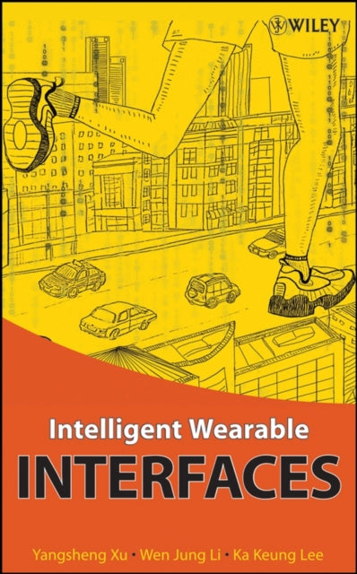 INTELLIGENT WEARABLE INTERFACES