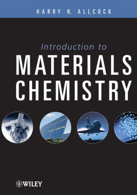 INTRODUCTION TO MATERIALS CHEMISTRY