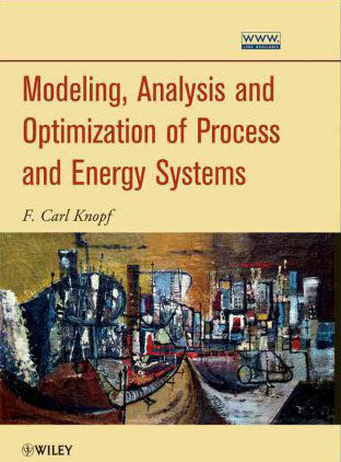 Modeling, Analysis and Optimization of Process and Energy Systems