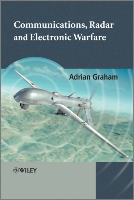 COMMUNICATIONS, RADAR AND ELECTRONIC WARFARE