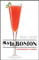 Mr. Boston: Bartender's Guide
