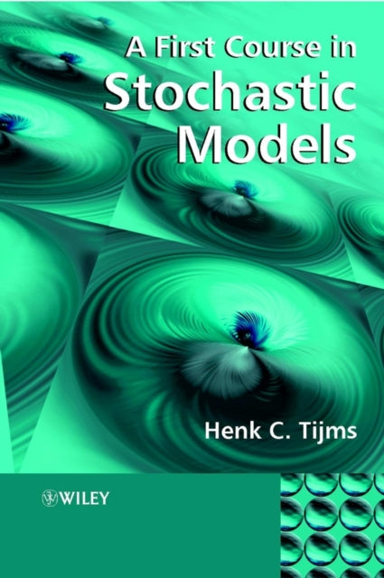 First Course in Stochastic Models