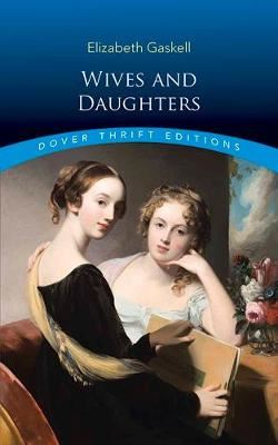 WIVES AND DAUGHTERS