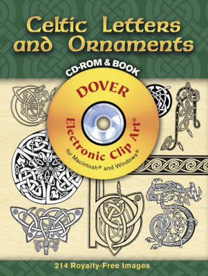 CELTIC LETTERS AND ORNAMENTS CD-ROM AND BOOK