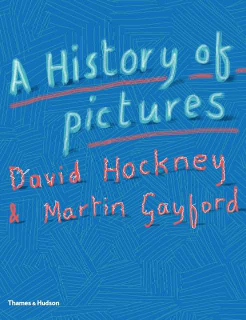 History of Pictures: From the Cave to the Computer Screen