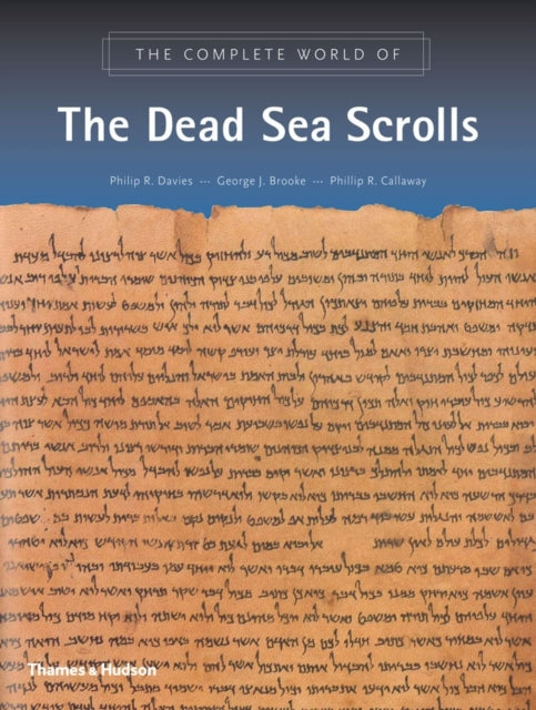 Complete World of the Dead Sea Scrolls