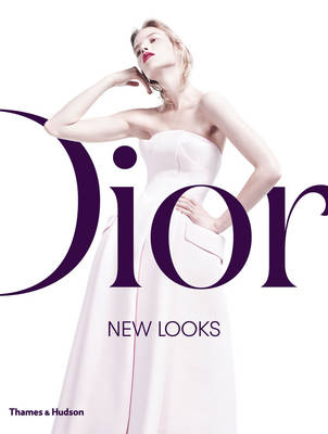 Dior: New Looks