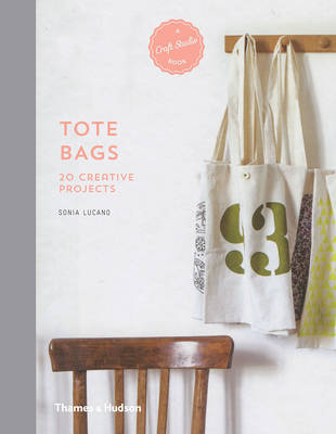 A Craft Studio Book: Tote Bags: 20 Creative Projects