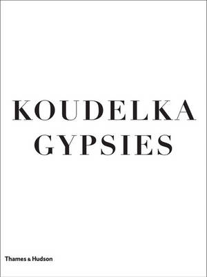 KOUDELKA GYPSIES