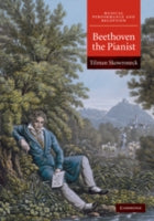 BEETHOVEN THE PIANIST