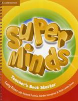 Super Minds Starter Teacher's Book