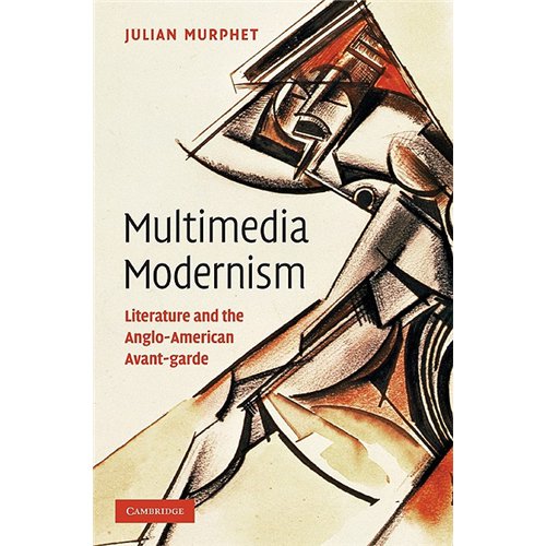 MULTIMEDIA MODERNISM