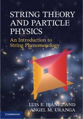 String Theory and Particle Physics: An Introduction to String Phenomenology