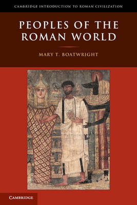 PEOPLES OF THE ROMAN WORLD