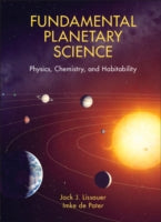 Fundamental Planetary Science: Physics, Chemistry and Habitability
