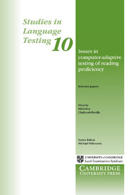 Issues in Computer-Adaptive Testing of Reading Proficiency: Studies in Language Testing 10
