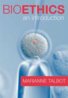 Bioethics: An Introduction