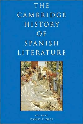 Cambridge History of Spanish Literature