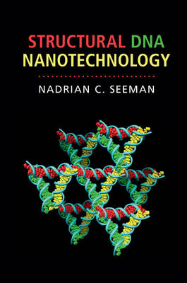 STRUCTURAL DNA NANOTECHNOLOGY