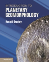 INTRODUCTION TO PLANETARY GEOMORPHOLOGY