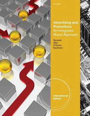 Advertising and Promotions: An Integrated Brand Approach