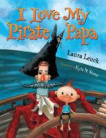 I LOVE MY PIRATE PAPA