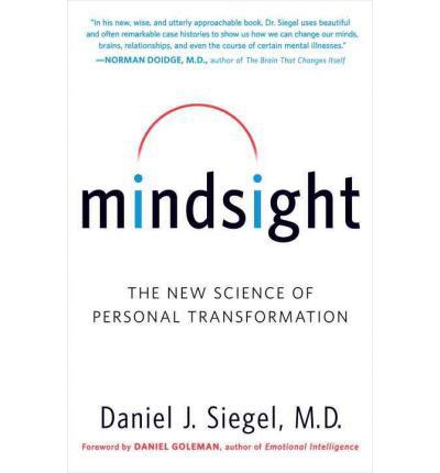 Mindsight: The New Science of Personal Transformation