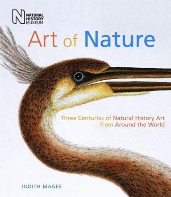 Art of Nature - Three Centuries of Natural History Art from Around the World