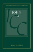 JOHN 1-4: A CRITICAL AND EXEGENETICAL COMMENTARY