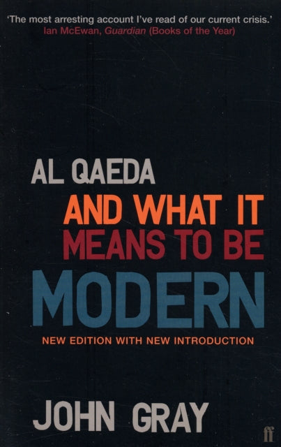 Al Qaeda and What It Means to be Modern