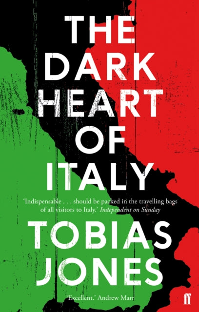 Dark Heart of Italy