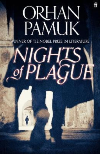 Nights of Plague: Orhan Pamu