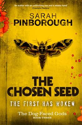 The Chosen Seed: The Dog-Faced Gods Book Three
