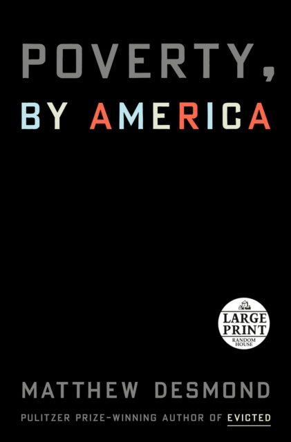 Poverty, by America