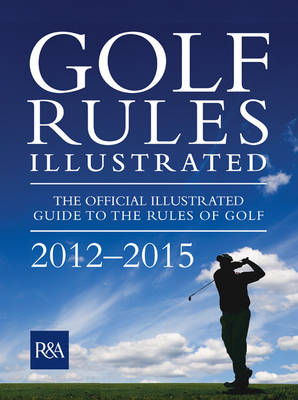 GOLF RULES ILLUSTRATED
