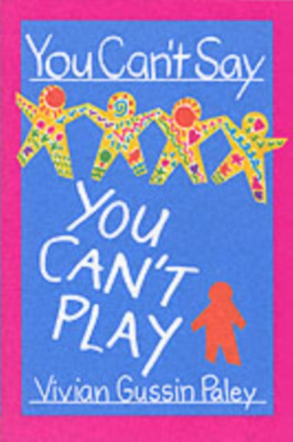 You Can't Say You Can't Play