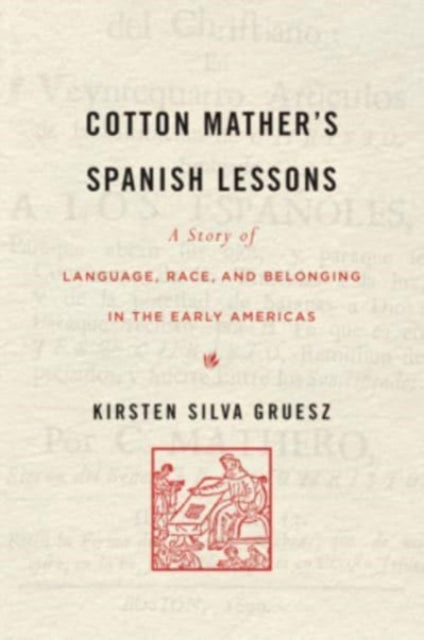 Cotton Mather’s Spanish Lessons
