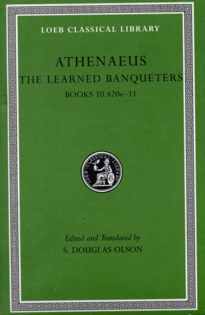 Learned Banqueters, Volume V: Books 10.420e–11