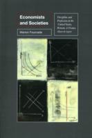 Economists and Societies: Discipline and Profession in the United States, Britain, and France, 1890s to 1990s