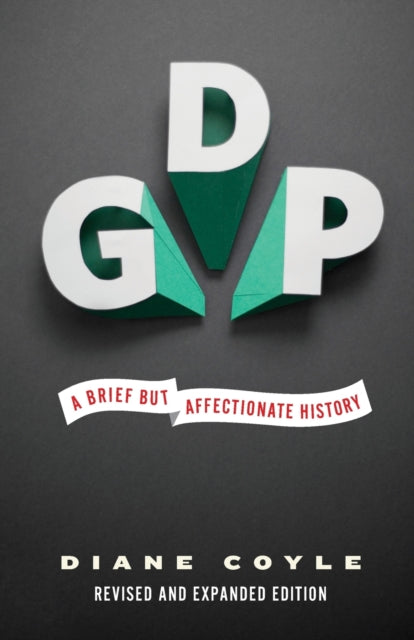 GDP: A Brief but Affectionate History