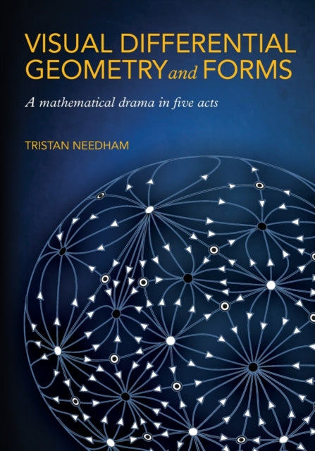 VISUAL DIFFERENTIAL GEOMETRY AND FORMS