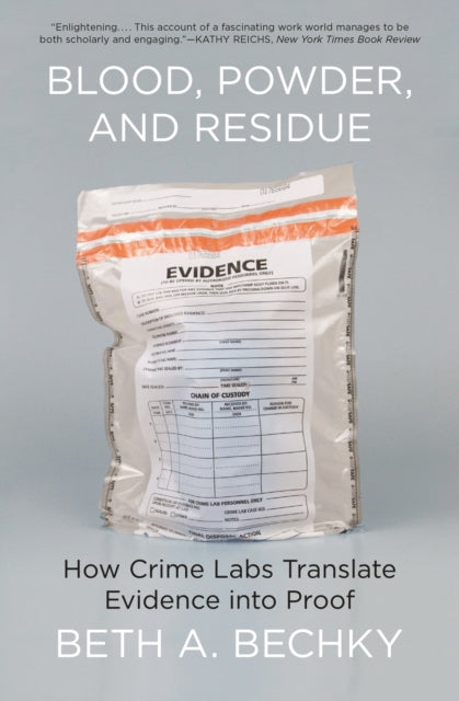 Blood, Powder, and Residue