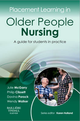 Placement Learning in Older People Nursing: A Guide for Students in Practice