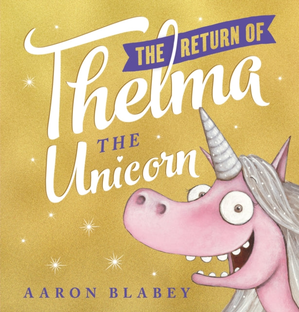 Return of Thelma the Unicorn