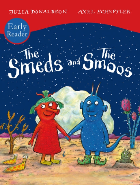Smeds and Smoos Early Reader