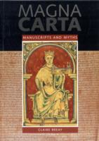 Magna Carta: Manuscripts and Myths