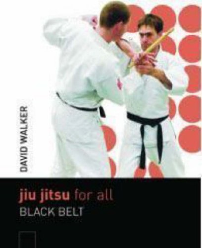 JIU JITSU FOR ALL: BLACK BELT