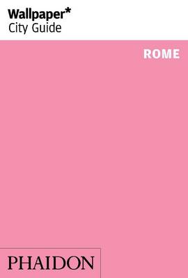 WALLPAPER* CITY GUIDE ROME 2014