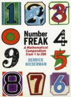 Number Freak: A Mathematical Compendium from 1 to 200