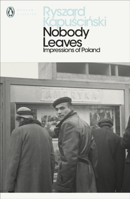 Nobody Leaves - Impressions of Poland